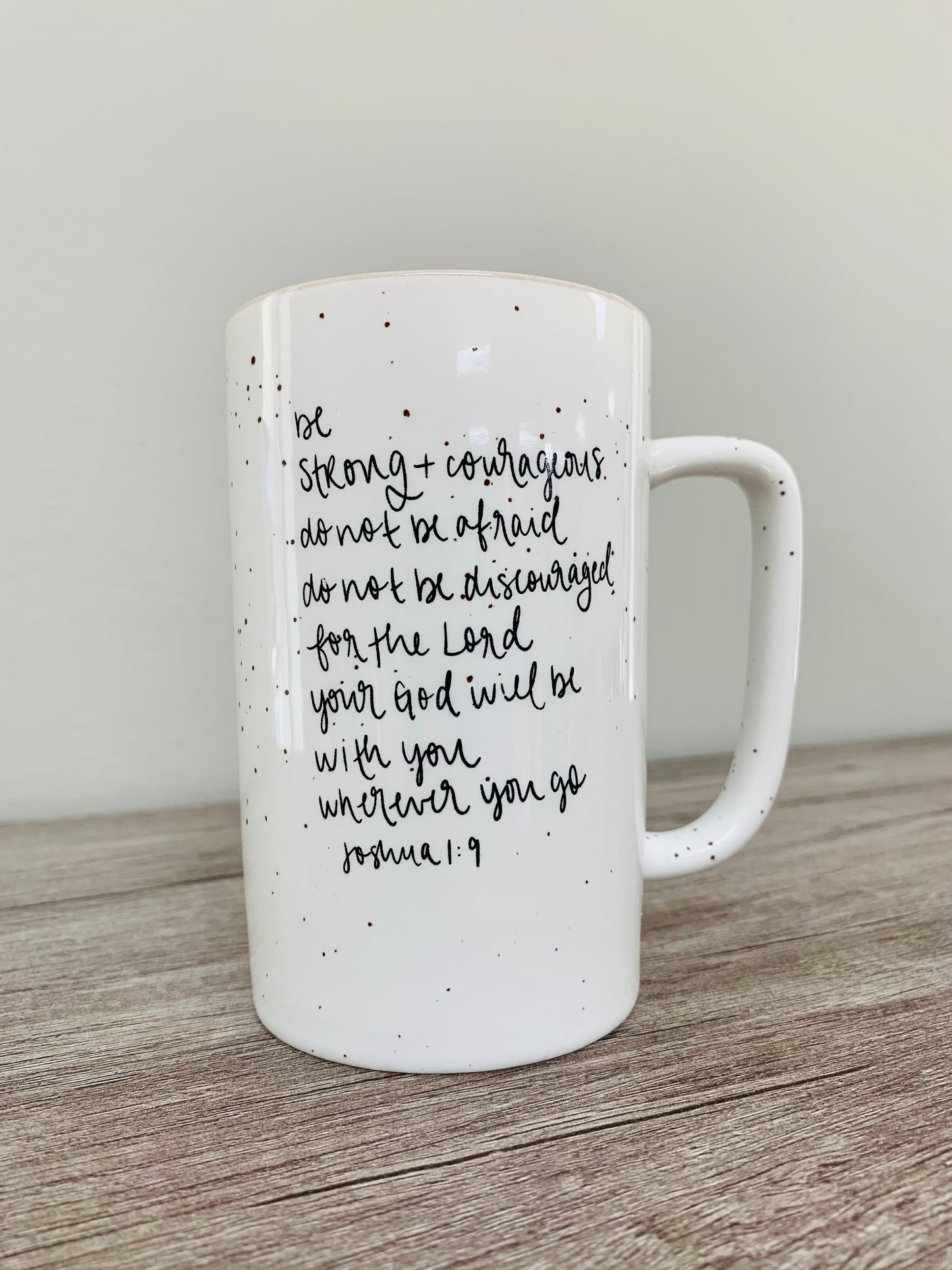 Joshua 1:9 Coffee Mug